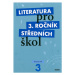 Literatura pro 3.ročník SŠ - pracovní sešit - Lukáš Andree