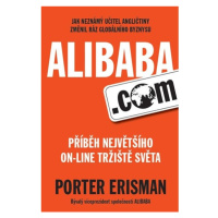 Alibaba.com - Příběh největšího on-line tržiště světa Aligier s.r.o.