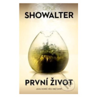 První život - Gena Showalter - kniha z kategorie Beletrie pro děti