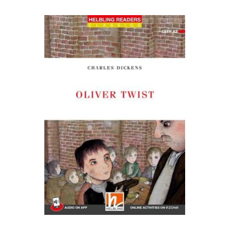 HELBLING READERS Red Series Level 3 Oliver Twist + e-zone resources Helbling Languages