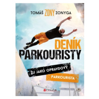 Deník parkouristy | Tomáš Zonyga