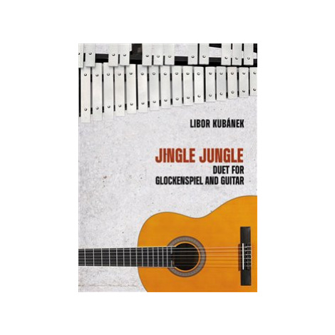 Jingle Jungle - Duet for Glockenspiel and Guitar - Libor Kubánek Drumatic