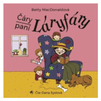 Čáry paní Láryfáry - Betty MacDonaldová - audiokniha