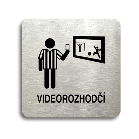 Accept Piktogram "videorozhodčí II" (80 × 80 mm) (stříbrná tabulka - černý tisk bez rámečku)