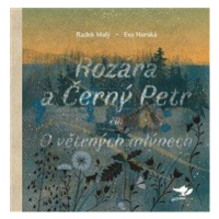 Rozára a Černý Petr - Radek Malý, Eva Horská