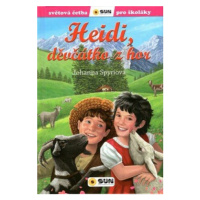 Heidi, děvčátko z hor - Světová četba pro školáky - Johana Spyriová