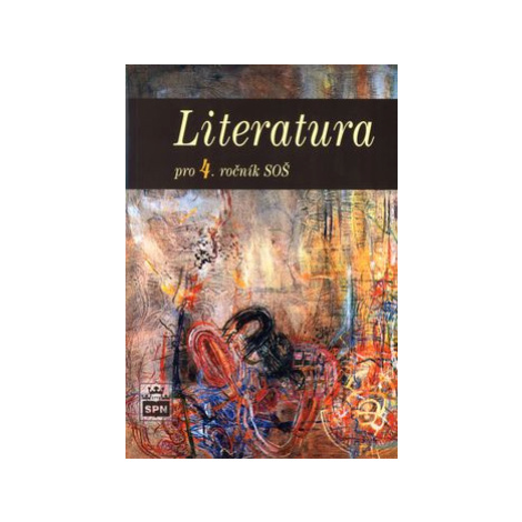 Literatura pro 4.ročník SŠ SPN