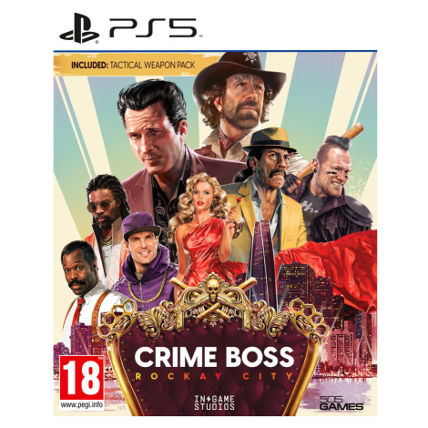 Crime Boss: Rockay City 505 Games