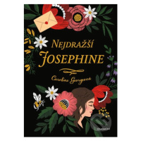 Nejdražší Josephine - Caroline George - kniha z kategorie Beletrie