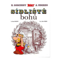 Asterix Sídliště bohů - René Goscinny, Albert Uderzo