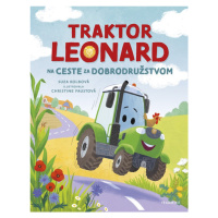 Traktor Leonard na ceste za dobrodružstvom - Suza Kolbová