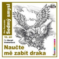 Naučte mě zabít draka - Ilka Pacovská - audiokniha