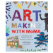 Art Making with MoMA (20 Activities for Kids Inspired by Artists at The Museum of Modern Art) - 