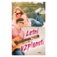 Letní vzplanutí - Petra Martišková