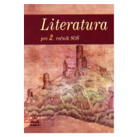 Literatura pro 2.ročník SŠ - Soukal Josef