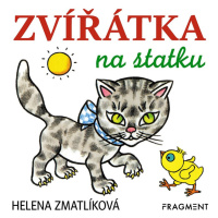 Zvířátka na statku – Helena Zmatlíková