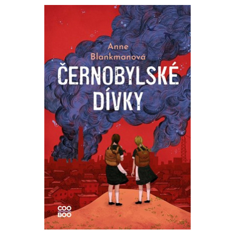 Černobylské dívky | Anne Blankmanová, Tereza Schlöglová COOBOO