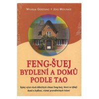 Feng-Šuej bydlení a domů podle Tao