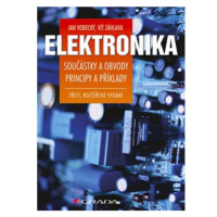 Elektronika - Součástky a obvody, principy a příklady