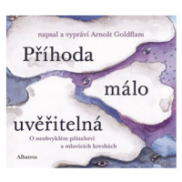 Příhoda málo uvěřitelná (audiokniha pro děti) | Arnošt Goldflam, Arnošt Goldflam