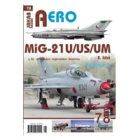 AERO 78 MiG-21U/US/UM 2.díl