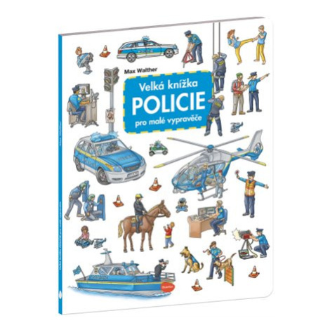 Velká knížka - Policie pro malé vypravěče Ella & Max