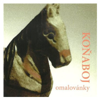 Koňaboj: Omalovánky - CD