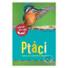 Ptáci (poznej 85 zajímavých druhů) - Holgen Haag - kniha z kategorie Atlasy