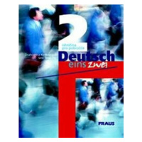 Deutsch eins, zwei 2 - učebnice - Drahomíra Kettnerová, Lea Tesařová