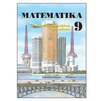 Matematika 9 - s komentářem pro učitele