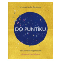 Do puntíku - Karin Bílík Vápeníčková