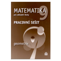Matematika 9.r ZŠ, geometrie - pracovní sešit - Boušková J., Brzoňová M.