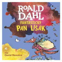 Fantastický pan Lišák - Roald Dahl - audiokniha