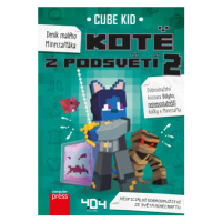 Deník malého Minecrafťáka: Kotě z Podsvětí 2 (Defekt) - Cube Kid