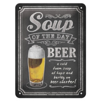 Plechová cedule Soup of the Day, (15 x 20 cm)