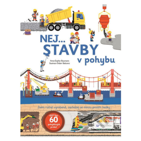 Nej...stavby v pohybu - Anne-Sophie Baumann, Didier Balicevic (ilustrácie) - kniha z kategorie P Svojtka&Co.