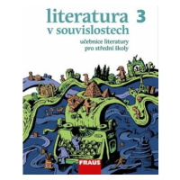 Literatura v souvislostech pro SŠ 3 - Učebnice - Daniel Jakubíček