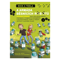 Nick a Tesla a armáda běsnících robotů - Bob Pflugfelder