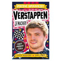 Verstappen je macher! - Simon Mugford, Dan Green (ilustrátor) - kniha z kategorie Naučné knihy