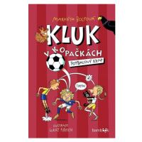 Kluk v kopačkách 2 – Fotbalový kemp GRADA Publishing, a. s.