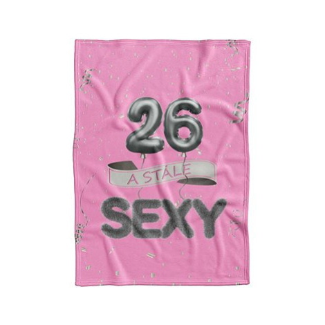 IMPAR Fleecová deka Stále sexy – Růžová - 26 let
