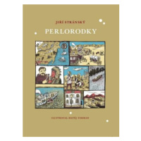 Perlorodky - Jiří Stránský