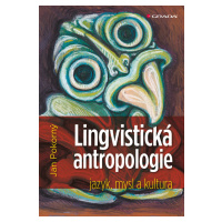 Kniha: Lingvistická antropologie od Pokorný Jan