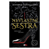 Nevlastní sestra (Krása není všechno...) - Jennifer Donnelly - kniha z kategorie Beletrie pro dě