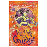 Which Way Round the Galaxy - Cressida Cowell - kniha z kategorie Pro děti