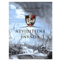 Neviditeľná invázia - Priscilla Shirer, Gina Detwiler - kniha z kategorie Beletrie pro děti