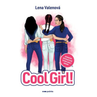 Cool Girl! | Lena Valenová