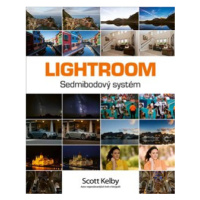 Lightroom – Sedmibodový systém - Scott Kelby