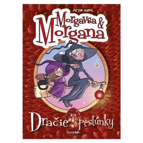 Morgavsa a Morgana Dračie pestúnky bambook