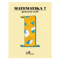 Matematika 7 Pracovní sešit 1 - Josef Molnár